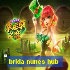 brida nunes hub